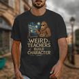 Weird Teachers Build Character Van Bigfoot Art Unisex T-Shirt, funny design