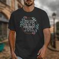 When A Flower Doesn't Bloom Special Education Teacher Men Women Unisex T-Shirt, funny design When A Flower Doesn't Bloom Special Education Teacher Men Women Unisex T-Shirt, funny design
