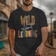 Wild About Learning Teacher Back To School Teaching Unisex T-Shirt, funny design