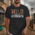 Wild About My Students Shirt Animals Teacher Unisex T-Shirt, funny design Wild About My Students Shirt Animals Teacher Unisex T-Shirt, funny design