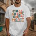What Are We Doing Today Physical Education PE Teacher Women Unisex T-Shirt, Pe Teacher Gifts, funny design What Are We Doing Today Physical Education PE Teacher Women Unisex T-Shirt, Pe Teacher Gifts, funny design