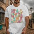 It's A Good Day To Teach Tiny Humans Teacher Teaching Unisex T-Shirt, funny design It's A Good Day To Teach Tiny Humans Teacher Teaching Unisex T-Shirt, funny design