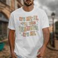 It's Me Hi I'm The Teacher It's Me Groovy Teacher Unisex T-Shirt, Groovy Teacher Gifts, funny design It's Me Hi I'm The Teacher It's Me Groovy Teacher Unisex T-Shirt, Groovy Teacher Gifts, funny design