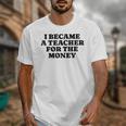 Lie Teacher Saying Humor School Class Women's Unisex T-Shirt, funny design Lie Teacher Saying Humor School Class Women's Unisex T-Shirt, funny design