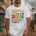 Retirement Class Of 2026 Countdown In Progress Teacher Unisex T-Shirt, funny design Retirement Class Of 2026 Countdown In Progress Teacher Unisex T-Shirt, funny design
