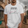 Sometimes I Go Off On a Tangent Math Teacher T Shirts Men Women Girls Kids Unisex T-Shirt, funny design Sometimes I Go Off On a Tangent Math Teacher T Shirts Men Women Girls Kids Unisex T-Shirt, funny design