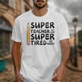 Super Teacher By Day Super Tired By Night Back To School Unisex T-Shirt, Super Teacher Gifts, funny design Super Teacher By Day Super Tired By Night Back To School Unisex T-Shirt, Super Teacher Gifts, funny design