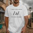 I Want To Be A Schwa It's Never Stressed Reading Teacher For Men Girls Kids Unisex T-Shirt, funny design I Want To Be A Schwa It's Never Stressed Reading Teacher For Men Girls Kids Unisex T-Shirt, funny design