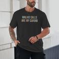 ABA SPED Teacher Coping Skills Walkie Calls Are My Cardio Unisex T-Shirt, novelty gifts, funny gifts