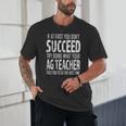 AG Teacher Shirt If At First You Don't Succeed Agriculture Unisex T-Shirt, novelty gifts, funny gifts