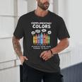 Art Teacher COMPLIMENTARY Colors Always Have Things To Say Unisex T-Shirt, novelty gifts, funny gifts