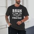 Bruh It's Field Day Teacher Boys Girls Kids Happy Field Day Unisex T-Shirt, novelty gifts, funny gifts