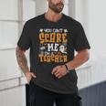 You Can't Scare Me I'm A Teacher Halloween Spooky Season Unisex T-Shirt, novelty gifts, funny gifts You Can't Scare Me I'm A Teacher Halloween Spooky Season Unisex T-Shirt, novelty gifts, funny gifts