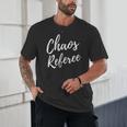 Chaos Referee For Mom Dad Teacher Shirt Cute Coach For Men Women Unisex T-Shirt, novelty gifts, funny gifts
