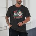Christmas Teacher Surprise Did You Take Attendance Unisex T-Shirt, novelty gifts, funny gifts Christmas Teacher Surprise Did You Take Attendance Unisex T-Shirt, novelty gifts, funny gifts