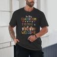 In This Classroom Everyone Is Welcome For Teacher Unisex T-Shirt, novelty gifts, funny gifts In This Classroom Everyone Is Welcome For Teacher Unisex T-Shirt, novelty gifts, funny gifts