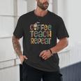 Coffee Teach Repeat Leopard Print Back To School Teachers Unisex T-Shirt, novelty gifts, funny gifts Coffee Teach Repeat Leopard Print Back To School Teachers Unisex T-Shirt, novelty gifts, funny gifts