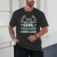 Cool Teacher Saying Teaching Student Men Women Unisex T-Shirt, novelty gifts, funny gifts Cool Teacher Saying Teaching Student Men Women Unisex T-Shirt, novelty gifts, funny gifts