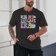 In My Daycare Era Groovy Teacher Daycare First Day Of School Unisex T-Shirt, novelty gifts, funny gifts In My Daycare Era Groovy Teacher Daycare First Day Of School Unisex T-Shirt, novelty gifts, funny gifts