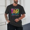 Dear Parents Tag You'Re It Love Teachers Last Day Of School Unisex T-Shirt, novelty gifts, funny gifts Dear Parents Tag You'Re It Love Teachers Last Day Of School Unisex T-Shirt, novelty gifts, funny gifts