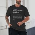 Difference Maker Definition Best Friend Teacher Life Unisex T-Shirt, novelty gifts, funny gifts Difference Maker Definition Best Friend Teacher Life Unisex T-Shirt, novelty gifts, funny gifts