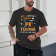 I Don't Need A Costume I'm A Pe Teacher Halloween Men Women Unisex T-Shirt, novelty gifts, funny gifts