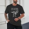 Lets Eat Kids Punctuation Saves Lives Dinosaur Teacher Unisex T-Shirt, novelty gifts, funny gifts Lets Eat Kids Punctuation Saves Lives Dinosaur Teacher Unisex T-Shirt, novelty gifts, funny gifts
