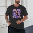 In My First Grade Era 1st Grade Girls Teacher Back To School Unisex T-Shirt, novelty gifts, funny gifts