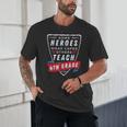 Some Heroes Wear Capes Others Teach 4th Grade Teacher Men Women Kids Unisex T-Shirt, novelty gifts, funny gifts
