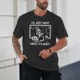 I'Ll Just Wait Until It's Quiet Halloween Teacher Mom Unisex T-Shirt, novelty gifts, funny gifts I'Ll Just Wait Until It's Quiet Halloween Teacher Mom Unisex T-Shirt, novelty gifts, funny gifts