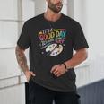 It's A Good Day To Make Some Art Artist Drawing Teacher Unisex T-Shirt, novelty gifts, funny gifts It's A Good Day To Make Some Art Artist Drawing Teacher Unisex T-Shirt, novelty gifts, funny gifts