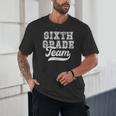 Kids Teacher Sixth Grade Retro Back To School Team 6th Grade Unisex T-Shirt, novelty gifts, funny gifts