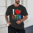 I Love STEM Student Teacher 1st Day Of School Back To School Unisex T-Shirt, novelty gifts, funny gifts