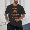 Math Teacher Halloween Quote I'm Scary All Year Long Men Women Unisex T-Shirt, novelty gifts, funny gifts Math Teacher Halloween Quote I'm Scary All Year Long Men Women Unisex T-Shirt, novelty gifts, funny gifts
