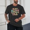 In My Music Teacher Era Retro Back To School Musician Band Men Women Unisex T-Shirt, novelty gifts, funny gifts
