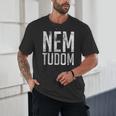 Nem Tudom Hungarian Teacher I Don't Know Men Women Girls Kids T-Shirt Unisex T-Shirt, novelty gifts, funny gifts Nem Tudom Hungarian Teacher I Don't Know Men Women Girls Kids T-Shirt Unisex T-Shirt, novelty gifts, funny gifts