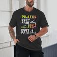 Pilates Instructor Teacher Watercolor Pilates Don't Fart Men Women Kids Unisex T-Shirt, novelty gifts, funny gifts Pilates Instructor Teacher Watercolor Pilates Don't Fart Men Women Kids Unisex T-Shirt, novelty gifts, funny gifts
