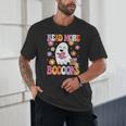 Read More Books Groovy Halloween Teacher Women Unisex T-Shirt, novelty gifts, funny gifts