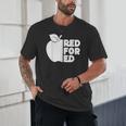 Red For Ed Teacher Support Public Education For Men Women Kids Unisex T-Shirt, novelty gifts, funny gifts Red For Ed Teacher Support Public Education For Men Women Kids Unisex T-Shirt, novelty gifts, funny gifts