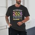 Retirement Class Of 2026 Teacher Countdown Loading Teacher Unisex T-Shirt, novelty gifts, funny gifts Retirement Class Of 2026 Teacher Countdown Loading Teacher Unisex T-Shirt, novelty gifts, funny gifts
