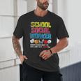 School Social Worker Teacher Caseworker Public Servant LSW Unisex T-Shirt, novelty gifts, funny gifts School Social Worker Teacher Caseworker Public Servant LSW Unisex T-Shirt, novelty gifts, funny gifts