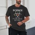 Science It's Like Magic But Real Teachers Students Scientist Unisex T-Shirt, novelty gifts, funny gifts Science It's Like Magic But Real Teachers Students Scientist Unisex T-Shirt, novelty gifts, funny gifts