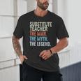 Substitute Teacher Man The Myth The Legend Appreciation Day Unisex T-Shirt, novelty gifts, funny gifts Substitute Teacher Man The Myth The Legend Appreciation Day Unisex T-Shirt, novelty gifts, funny gifts