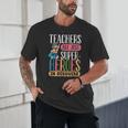 Teachers Are Just Superheroes In Disguise Back To School Unisex T-Shirt, novelty gifts, funny gifts Teachers Are Just Superheroes In Disguise Back To School Unisex T-Shirt, novelty gifts, funny gifts