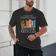 History Teacher I Read The Constitution For The Articles For Men Women Unisex T-Shirt, novelty gifts, funny gifts