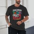 Tough Enough To Be A Teacher Crazy Enough To Love It Unisex T-Shirt, novelty gifts, funny gifts Tough Enough To Be A Teacher Crazy Enough To Love It Unisex T-Shirt, novelty gifts, funny gifts