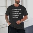 Woman Mom Teacher Wife TIRED T Shirt Cute Mom Teacher Shirts Unisex T-Shirt, novelty gifts, funny gifts Woman Mom Teacher Wife TIRED T Shirt Cute Mom Teacher Shirts Unisex T-Shirt, novelty gifts, funny gifts