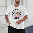 You Can't Scare Me I Teach Art Retro Teacher Ghost Halloween Unisex T-Shirt, novelty gifts, funny gifts You Can't Scare Me I Teach Art Retro Teacher Ghost Halloween Unisex T-Shirt, novelty gifts, funny gifts