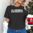 Algebra Quote For Math Lover Teacher Love Algebra Men Women Kids Unisex T-Shirt, gift for family, gift for coworker Algebra Quote For Math Lover Teacher Love Algebra Men Women Kids Unisex T-Shirt, gift for family, gift for coworker