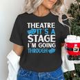 Theater Teacher Drama Teacher Theater Nerd Actor Men Women Kids Unisex T-Shirt, gift for family, gift for coworker Theater Teacher Drama Teacher Theater Nerd Actor Men Women Kids Unisex T-Shirt, gift for family, gift for coworker